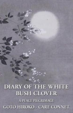 Kniha Diary of the White Bush Clover GOTO HIROKO