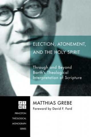 Libro Election, Atonement, and the Holy Spirit MATTHIAS GREBE