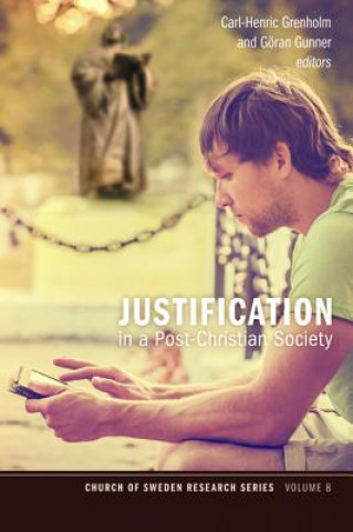 Книга Justification in a Post-Christian Society CARL-HENRI GRENHOLM