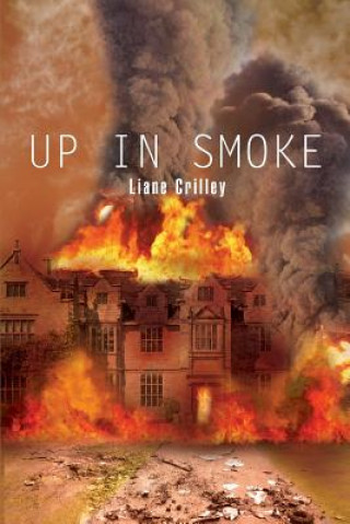 Könyv Up in Smoke Liane Crilley