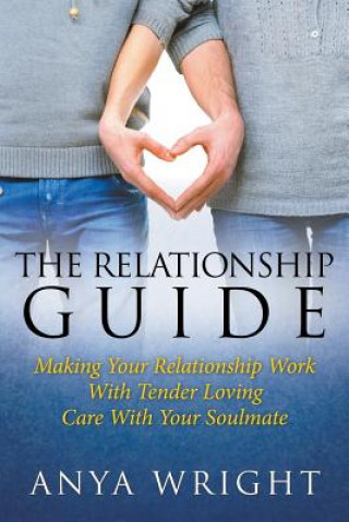 Книга Relationship Guide Anya Wright