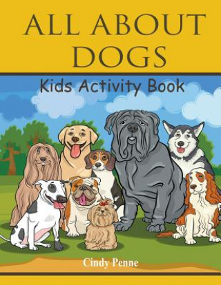 Carte All About dogs kids's activity book Cindy Penne