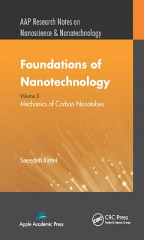 Könyv Foundations of Nanotechnology, Volume Three Saeedeh Rafiei