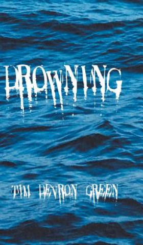 Carte Drowning Tim Devron Green