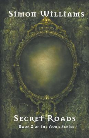 Boek Secret Roads SIMON WILLIAMS