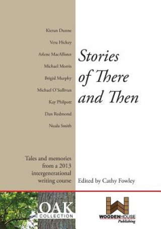 Kniha Stories of There and Then Cathy Fowley