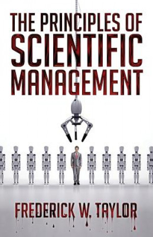 Kniha Principles of Scientific Management Frederick Winslow Taylor