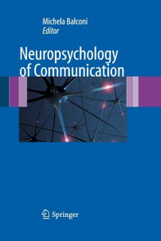 Carte Neuropsychology of Communication MICHELA BALCONI