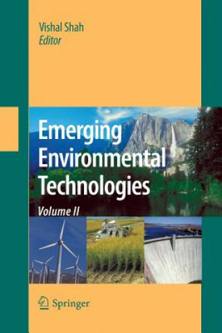 Kniha Emerging Environmental Technologies, Volume II Vishal Shah