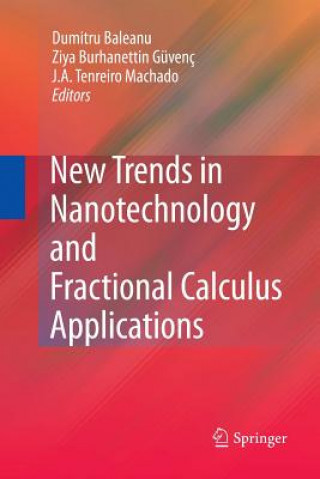 Carte New Trends in Nanotechnology and Fractional Calculus Applications DUMITRU BALEANU