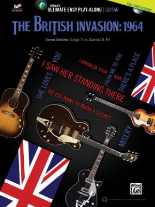 Tiskovina Ultimate Easy Guitar Play-Along: The British Invasion: 1964, m. 1 Audio-DVD The Beatles