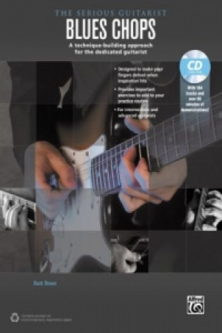Carte The Serious Guitarist: Blues Chops, m. 1 Audio-CD Buck Brown