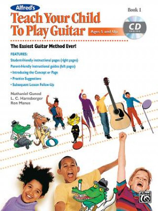 Carte Alfred's Teach Your Child to Play Guitar, Book 1, m. 1 Audio-CD Ron Manus