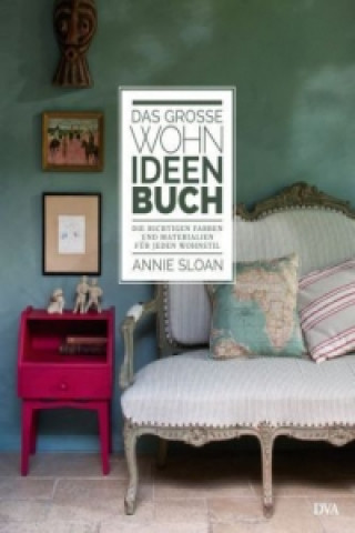Kniha Das große Wohn-Ideen-Buch Annie Sloan