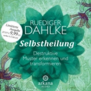 Hanganyagok Selbstheilung, 1 Audio-CD Ruediger Dahlke