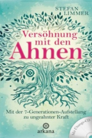 Könyv Versöhnung mit den Ahnen, m. Audio-CD Stefan Limmer