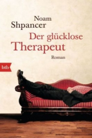 Book Der glücklose Therapeut Noam Shpancer