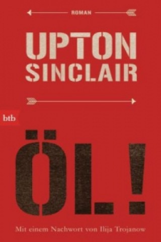 Carte Öl! Upton Sinclair