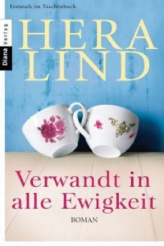 Книга Verwandt in alle Ewigkeit Hera Lind