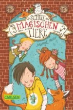 Книга Die Schule der magischen Tiere 1: Die Schule der magischen Tiere Margit Auer