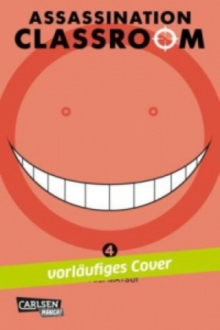 Buch Assassination Classroom. Bd.4 Yusei Matsui