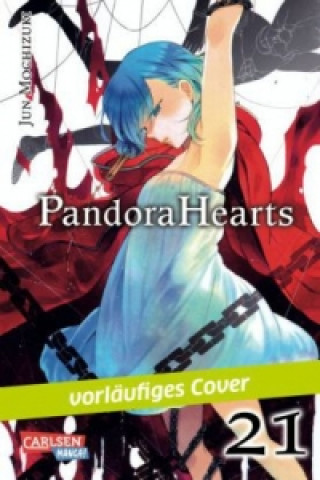 Könyv Pandora Hearts. Bd.21 Jun Mochizuki