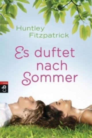 Kniha Es duftet nach Sommer Huntley Fitzpatrick