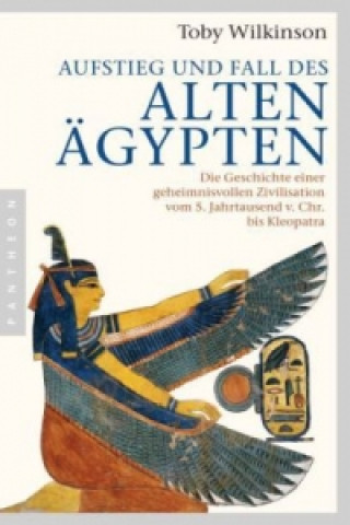 Книга Aufstieg und Fall des Alten Ägypten Toby Wilkinson