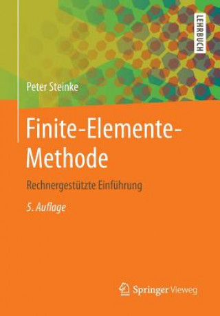 Könyv Finite-Elemente-Methode Peter Steinke