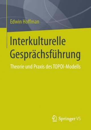 Książka Interkulturelle Gesprachsfuhrung Edwin Hoffman