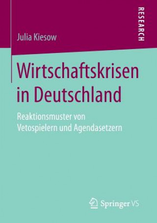 Kniha Wirtschaftskrisen in Deutschland Julia Kiesow