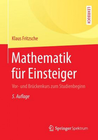 Carte Mathematik fur Einsteiger Klaus Fritzsche