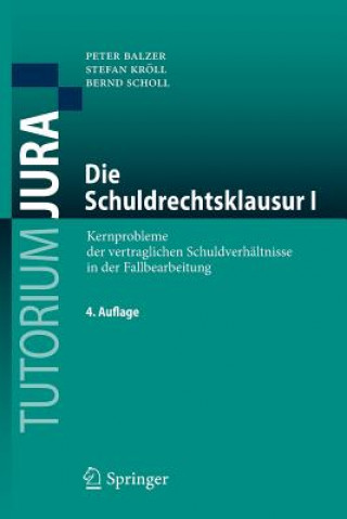 Buch Die Schuldrechtsklausur I Peter Balzer