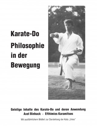 Carte Karate-Do Philosophie in der Bewegung Axel Binhack