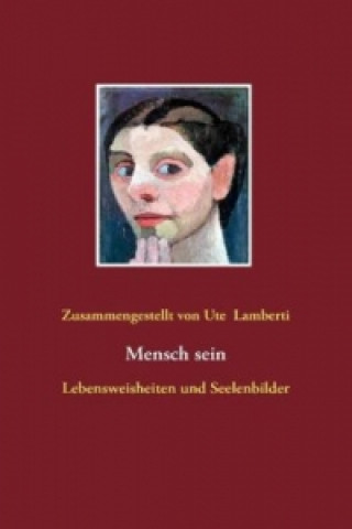 Könyv Mensch sein Ute Lamberti