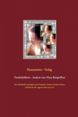 Książka Persönlichkeits - Analyse von: Mera Beispielfrau Hexenzeiten Verlag