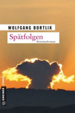 Carte Spätfolgen Wolfgang Bortlik