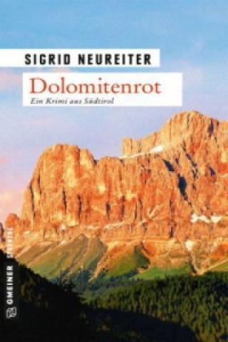 Kniha Dolomitenrot Sigrid Neureiter