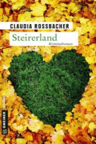 Buch Steirerland Claudia Rossbacher