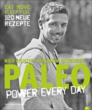 Kniha PALEO - power every day Nico Richter