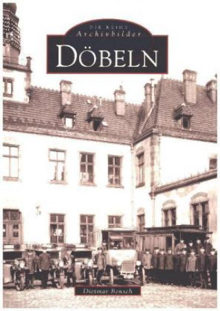 Kniha Döbeln Dietmar Bensch