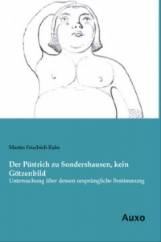 Carte Der Püstrich zu Sondershausen, kein Götzenbild Martin Friedrich Rabe