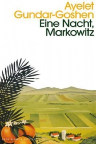 Könyv Eine Nacht, Markowitz Ayelet Gundar-Goshen