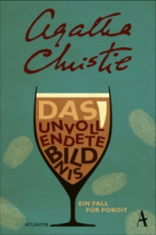 Knjiga Das unvollendete Bildnis Agatha Christie