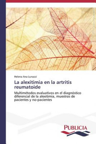 Book alexitimia en la artritis reumatoide Lunazzi Helena Ana