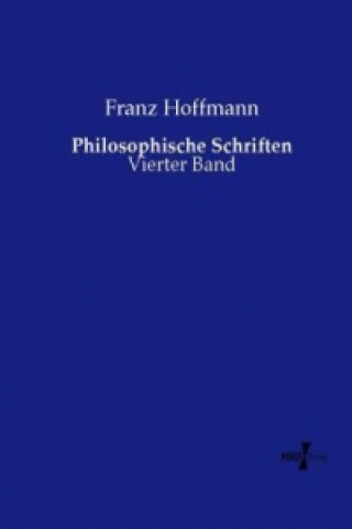 Книга Philosophische Schriften Franz Hoffmann