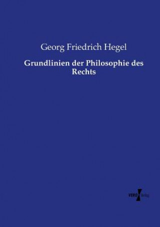 Książka Grundlinien der Philosophie des Rechts Georg Friedrich Hegel