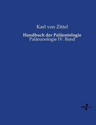 Książka Handbuch der Palaontologie Karl Von Zittel