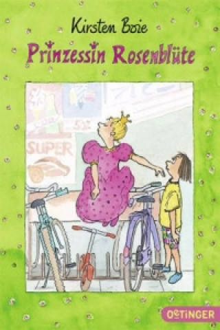 Kniha Prinzessin Rosenblüte 1 Kirsten Boie