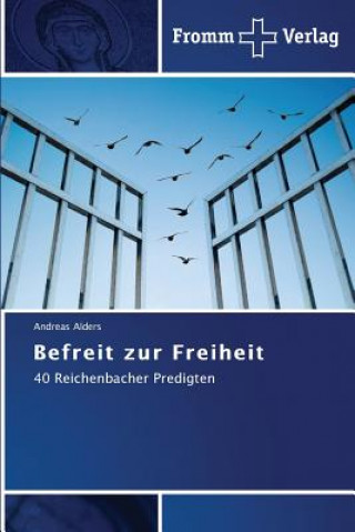 Βιβλίο Befreit zur Freiheit Alders Andreas